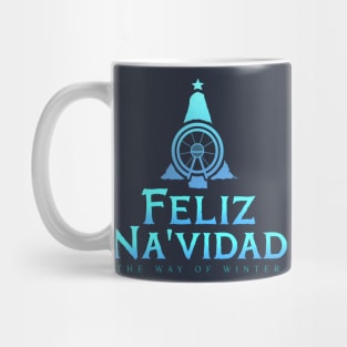 Feliz Na'vidad: The Way of Winter Mug